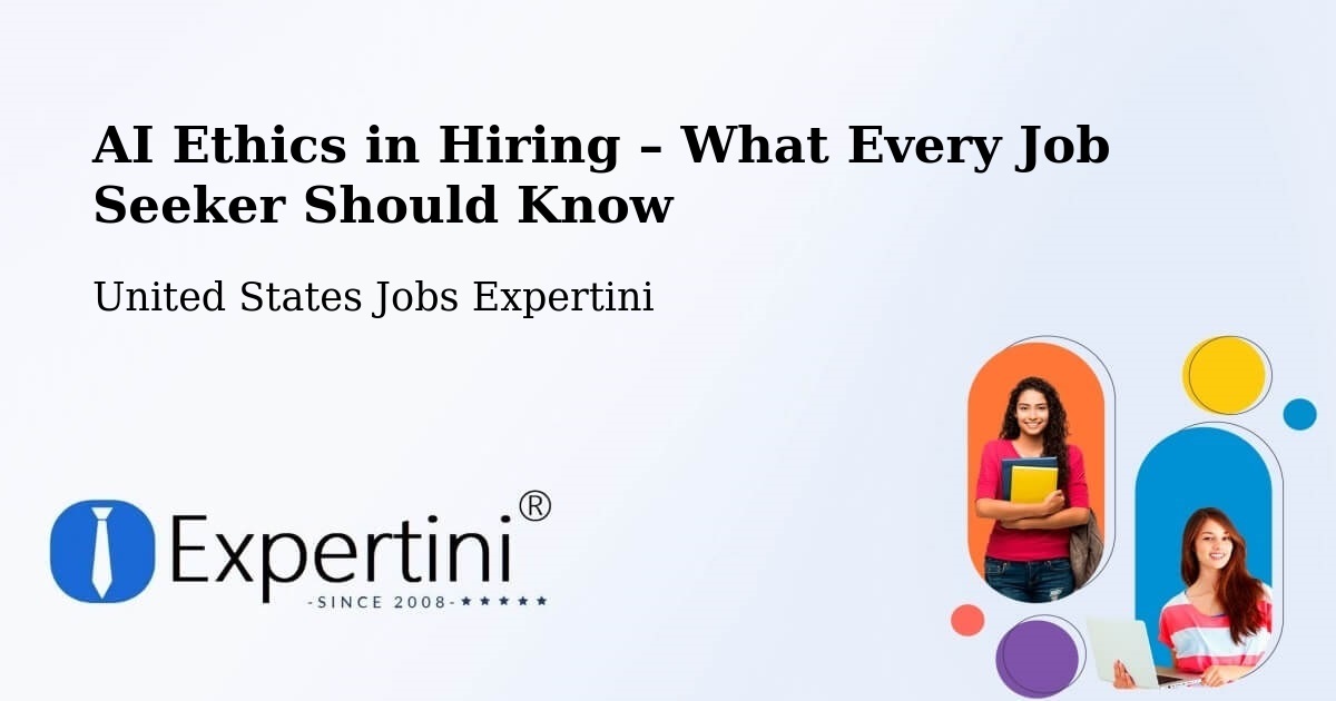 AI Ethics in Recruitment & Hiring – College Station - College Station, United States Jobs Expertini
